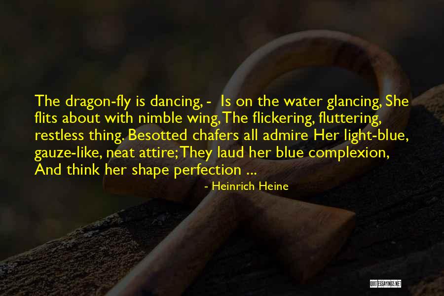 Dragon Wing Quotes By Heinrich Heine