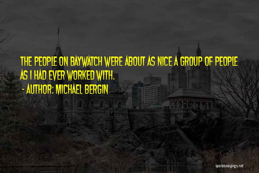 Dragonaut Bass Quotes By Michael Bergin