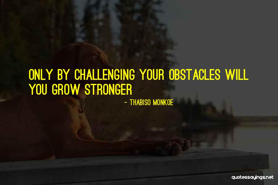 Dragones Tequila Quotes By Thabiso Monkoe Dragones Tequila Quotes By Thabiso Monkoe