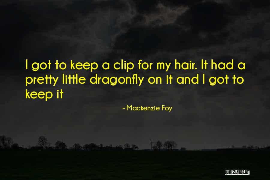 Dragonflies Quotes By Mackenzie Foy Dragonflies Quotes By Mackenzie Foy