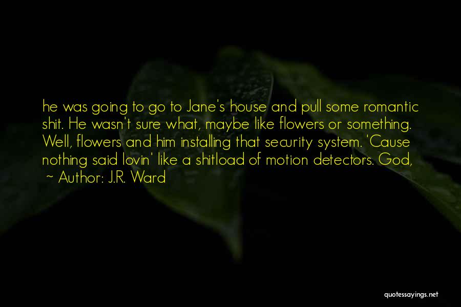 Dragonfly Pictures With Quotes By J.R. Ward