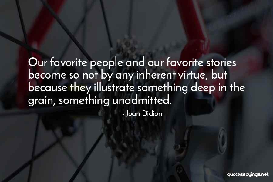 Dragonmont Quotes By Joan Didion Dragonmont Quotes By Joan Didion