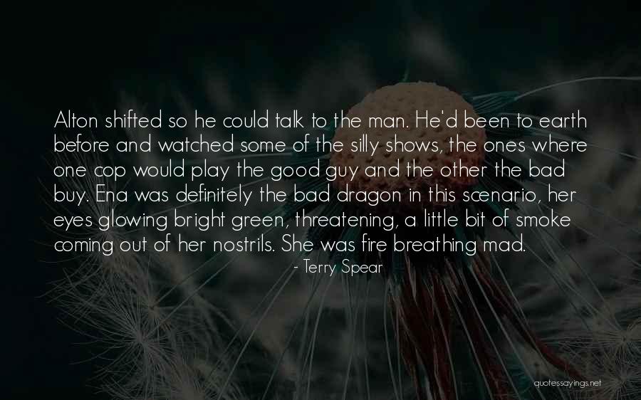 Dragons And Breathing Fire Quotes By Terry Spear Dragons And Breathing Fire Quotes By Terry Spear