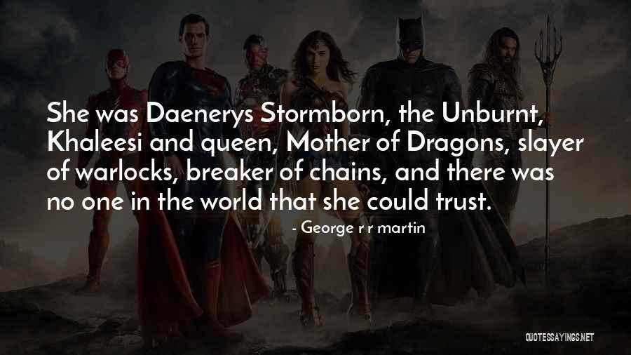 Dragons And Fire Quotes By George R R Martin Dragons And Fire Quotes By George R R Martin