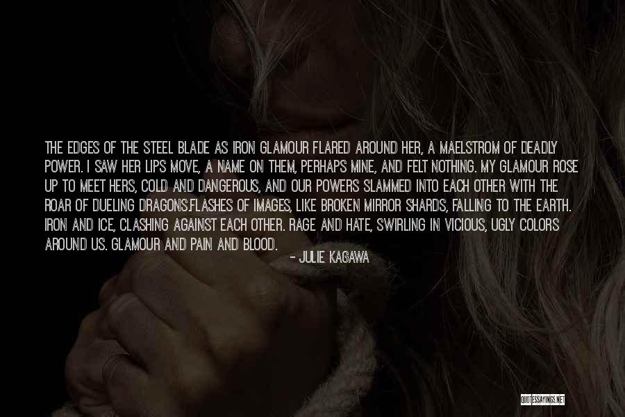 Dragons Blood Quotes By Julie Kagawa Dragons Blood Quotes By Julie Kagawa