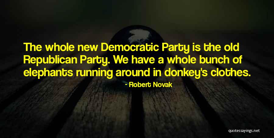Dragonslayers Quotes By Robert Novak Dragonslayers Quotes By Robert Novak