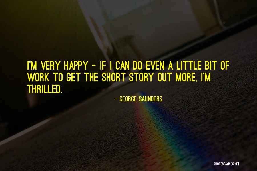 Dragosine Quotes By George Saunders Dragosine Quotes By George Saunders