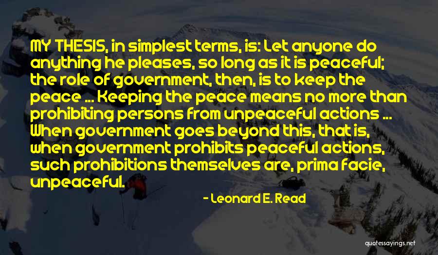 Dragosteionfinita80 Quotes By Leonard E. Read Dragosteionfinita80 Quotes By Leonard E. Read