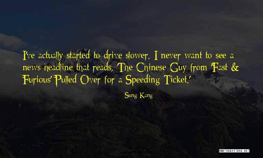 Dragosteionfinita80 Quotes By Sung Kang Dragosteionfinita80 Quotes By Sung Kang