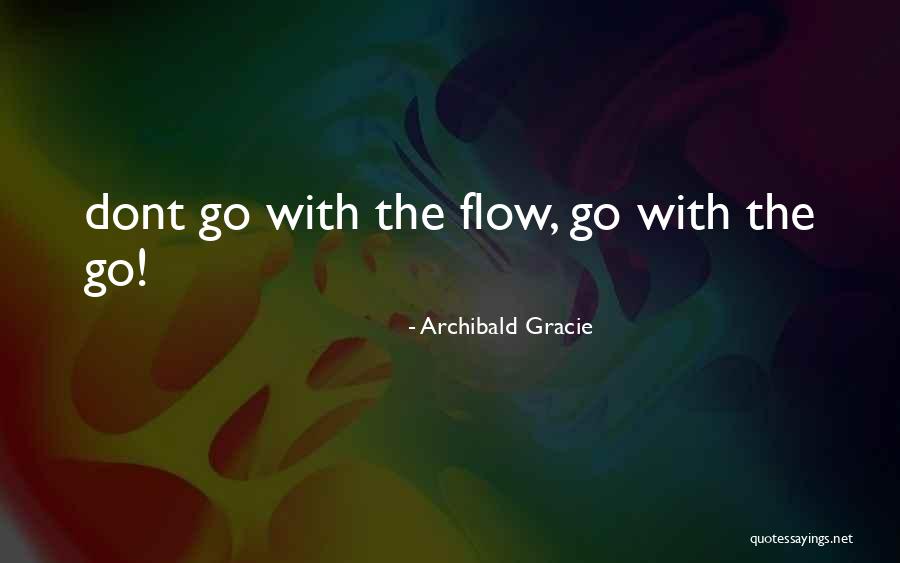 Dragotta Olive Quotes By Archibald Gracie Dragotta Olive Quotes By Archibald Gracie