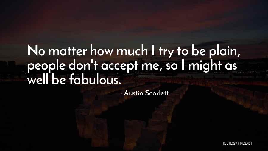 Draguljica Quotes By Austin Scarlett Draguljica Quotes By Austin Scarlett