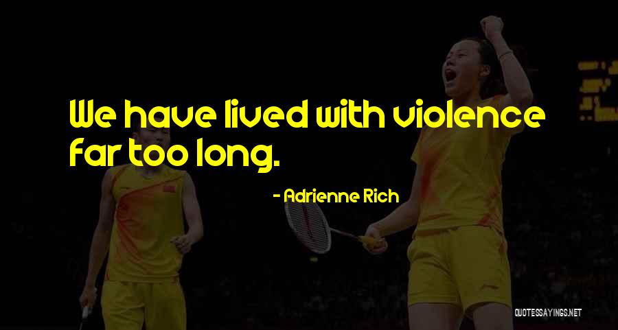 Dragusin Ionut Quotes By Adrienne Rich Dragusin Ionut Quotes By Adrienne Rich
