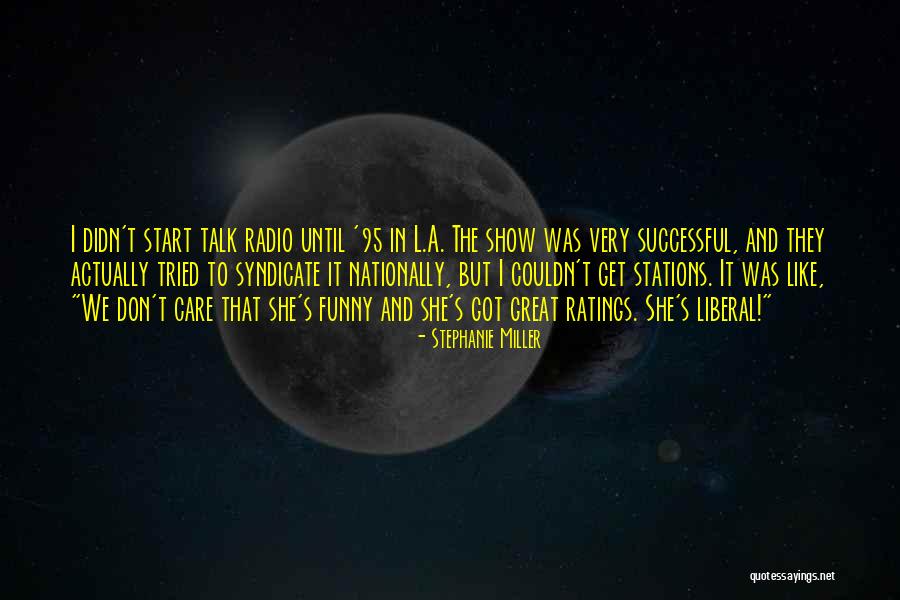 Drahokoupil Dumrealit Quotes By Stephanie Miller Drahokoupil Dumrealit Quotes By Stephanie Miller