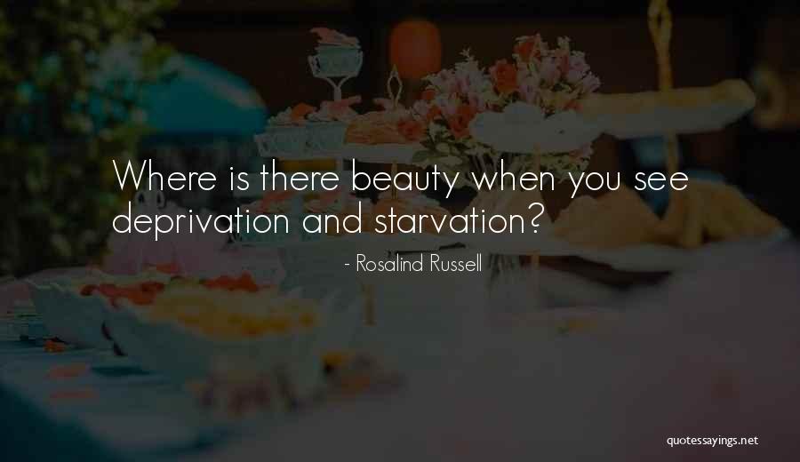 Draighnean Quotes By Rosalind Russell