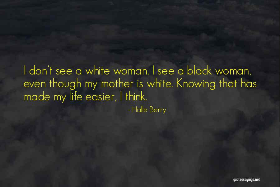 Draigos Quotes By Halle Berry Draigos Quotes By Halle Berry