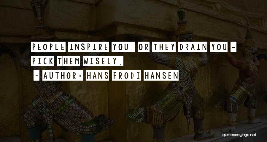 Drain Quotes By Hans Frodi Hansen