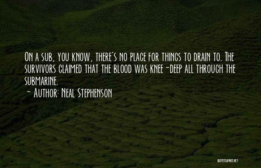 Drain Quotes By Neal Stephenson