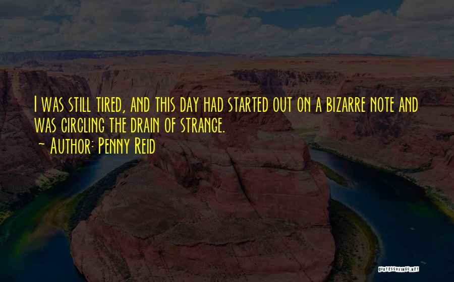 Drain Quotes By Penny Reid