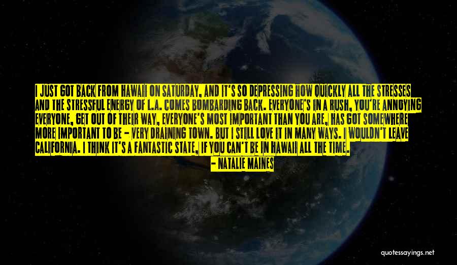 Draining Love Quotes By Natalie Maines Draining Love Quotes By Natalie Maines