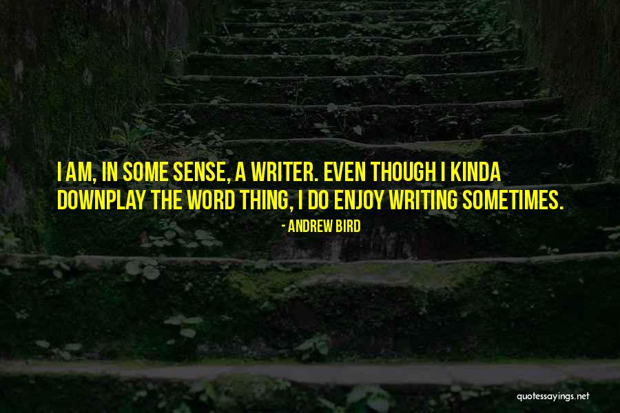 Draiocht Nuig Quotes By Andrew Bird Draiocht Nuig Quotes By Andrew Bird
