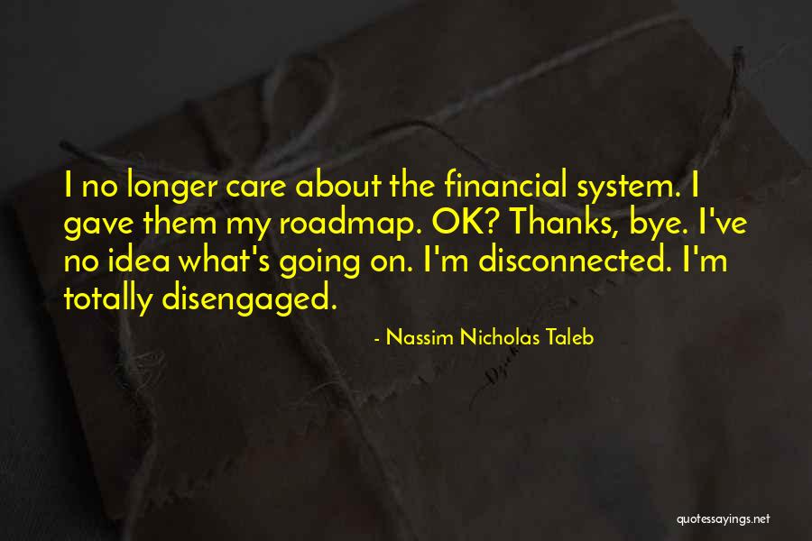 Draizin Enterprises Quotes By Nassim Nicholas Taleb Draizin Enterprises Quotes By Nassim Nicholas Taleb