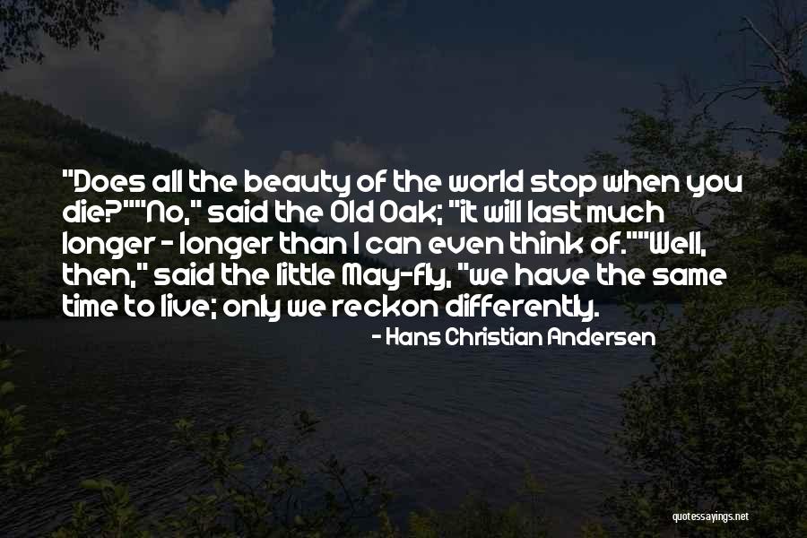 Draizin Influencer Quotes By Hans Christian Andersen Draizin Influencer Quotes By Hans Christian Andersen