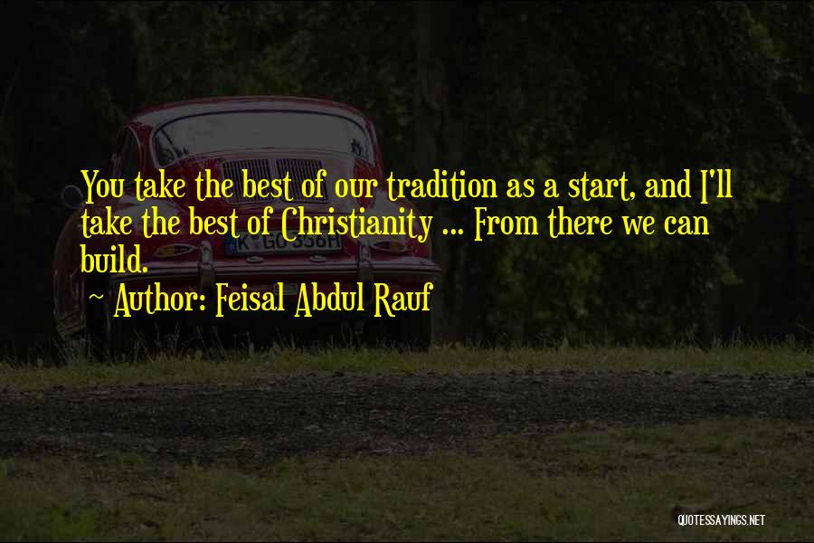 Drake And Josh Dune Buggy Quotes By Feisal Abdul Rauf