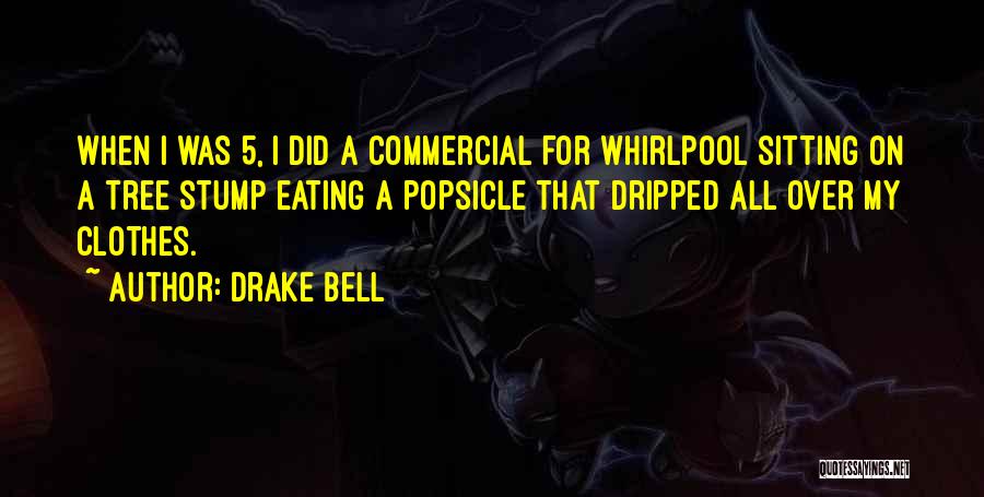 Drake Bell Quotes 243844