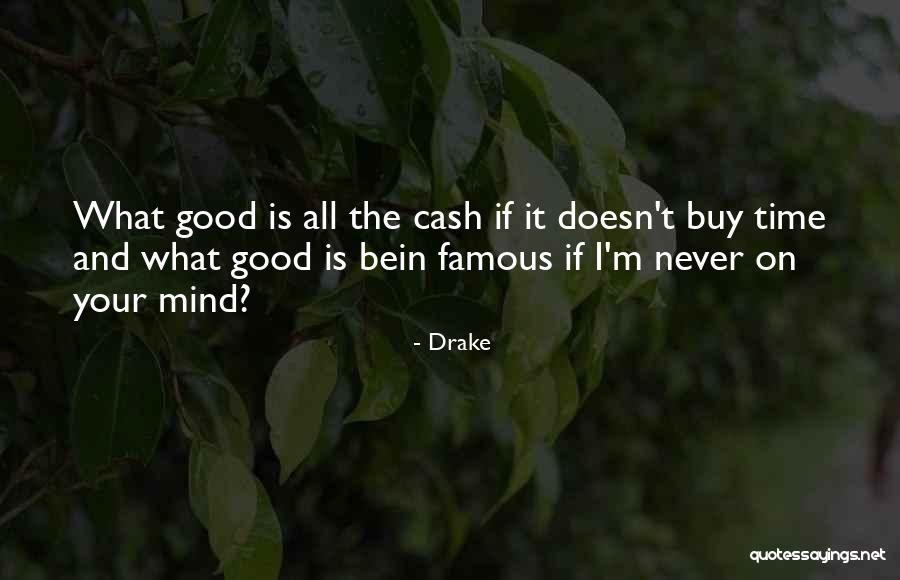 Drake Famous Quotes By Drake Drake Famous Quotes By Drake