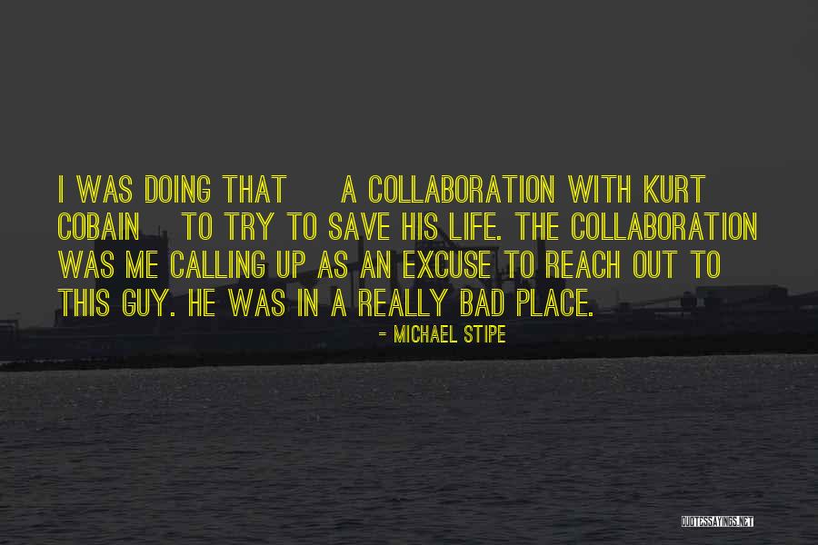Drake Mob Ties Quotes By Michael Stipe Drake Mob Ties Quotes By Michael Stipe