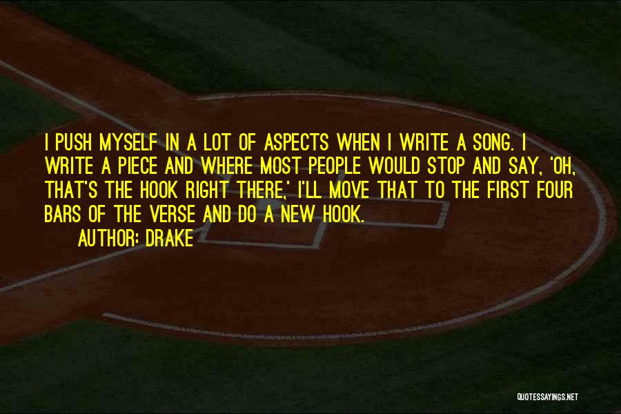 Drake New Song Quotes By Drake