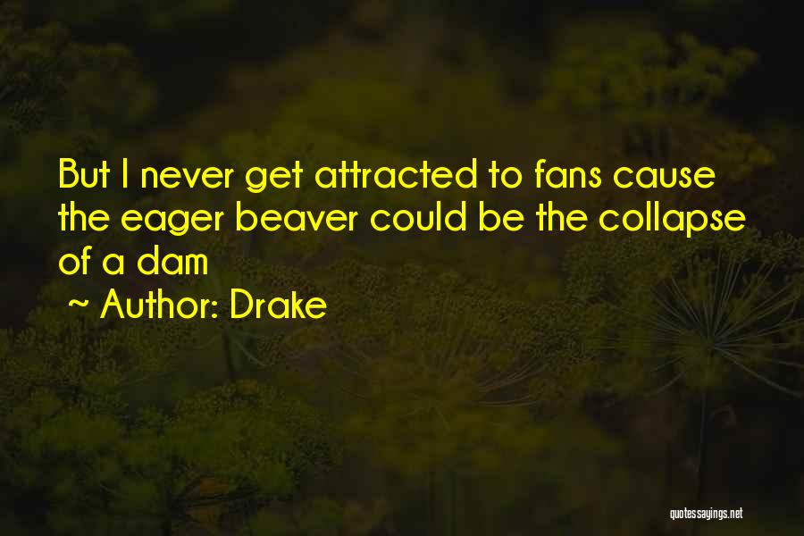 Drake Quotes 104681
