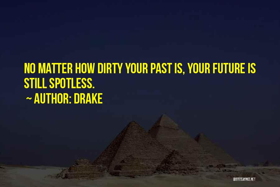 Drake Quotes 1622721