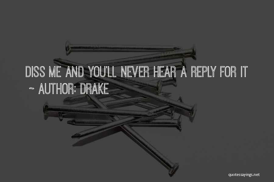 Drake Quotes 1889220