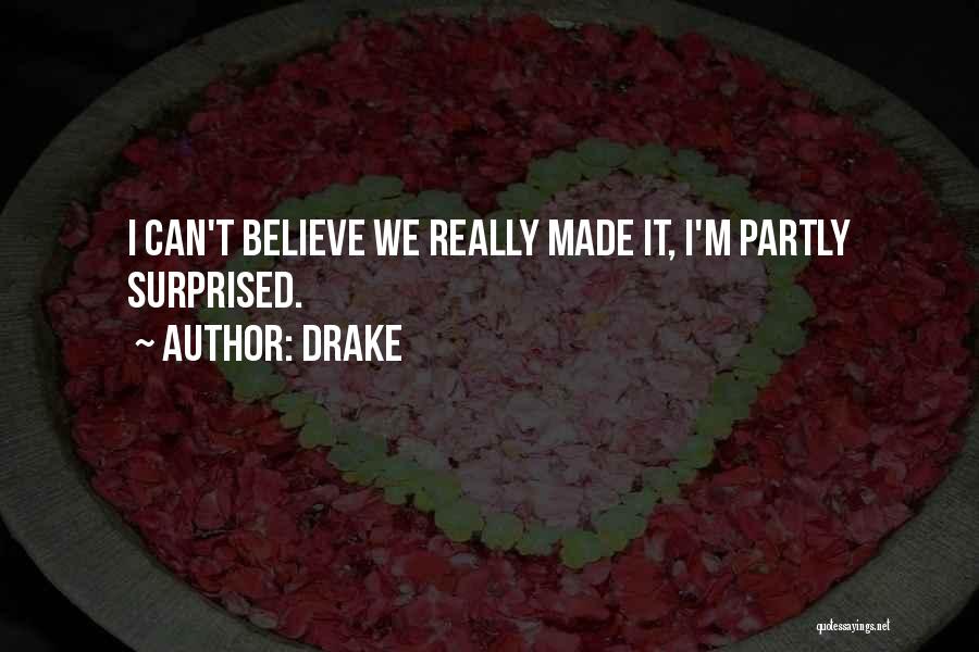 Drake Quotes 1993472