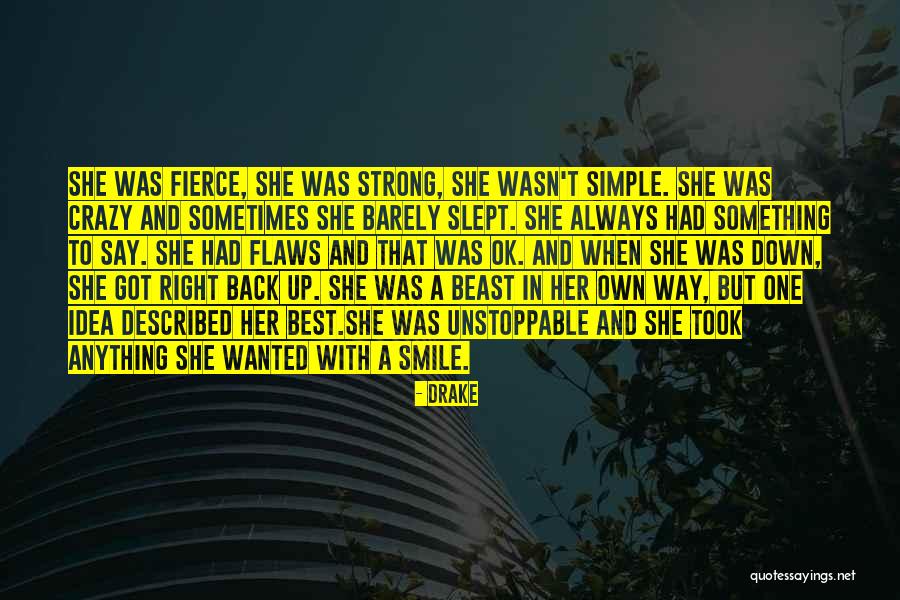 Drake Say Something Quotes By Drake Drake Say Something Quotes By Drake