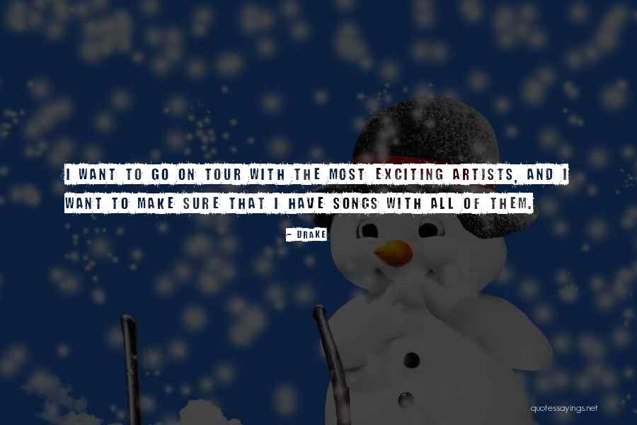Drake Song Quotes By Drake Drake Song Quotes By Drake