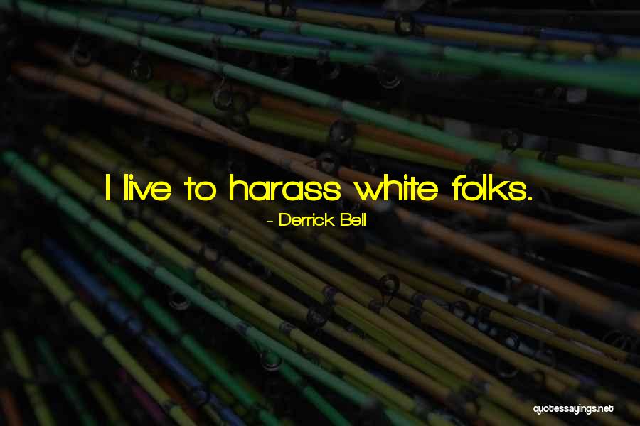 Drakensberg Quotes By Derrick Bell Drakensberg Quotes By Derrick Bell