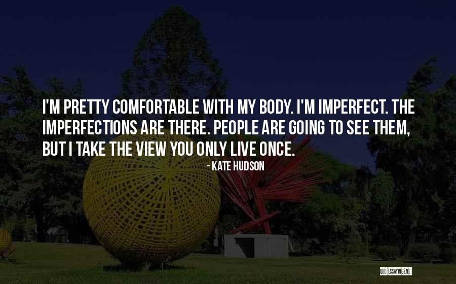 Drakensberg Quotes By Kate Hudson Drakensberg Quotes By Kate Hudson