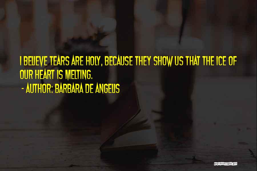 Drakes Saddest Quotes By Barbara De Angelis
