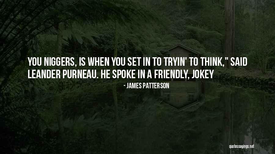 Draking Quotes By James Patterson Draking Quotes By James Patterson