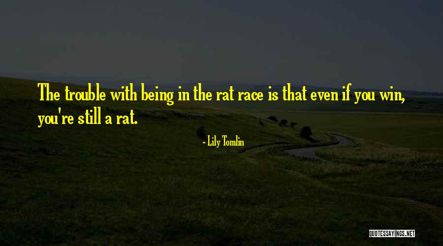 Drakkar Quotes By Lily Tomlin Drakkar Quotes By Lily Tomlin