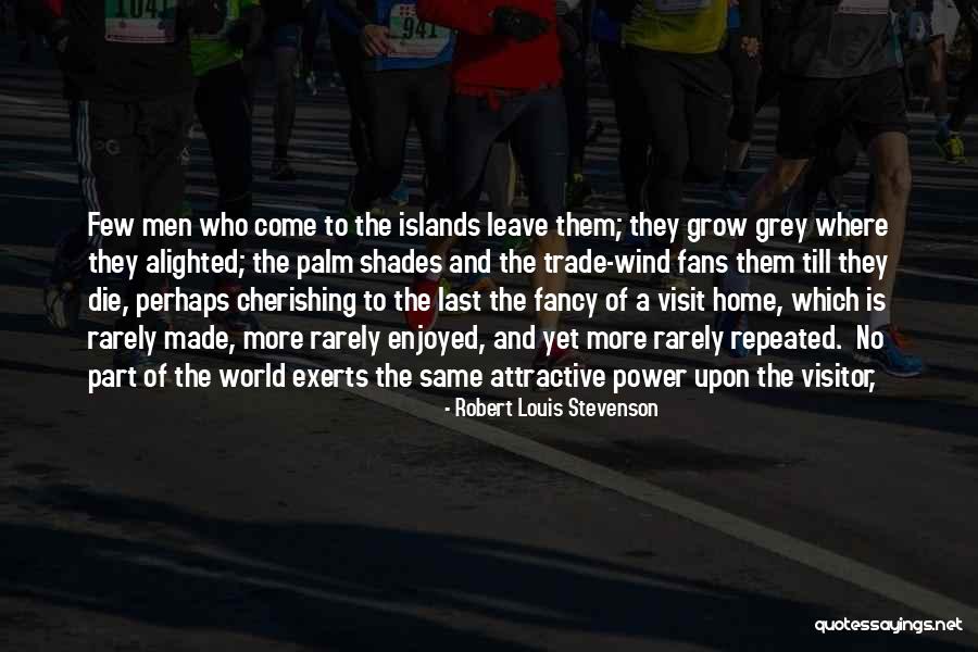 Drakonai Quotes By Robert Louis Stevenson Drakonai Quotes By Robert Louis Stevenson