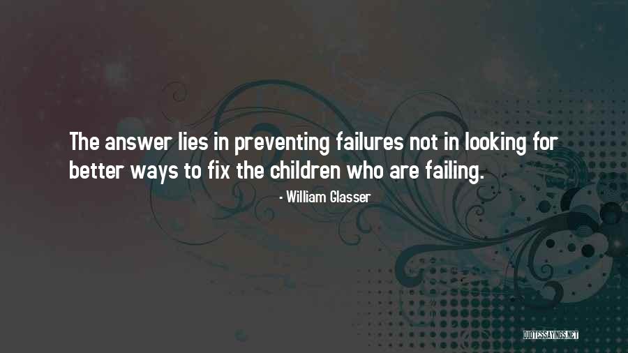 Draksharamam Pincode Quotes By William Glasser Draksharamam Pincode Quotes By William Glasser