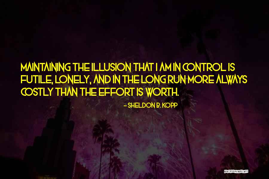 Drakulich Realty Quotes By Sheldon B. Kopp Drakulich Realty Quotes By Sheldon B. Kopp