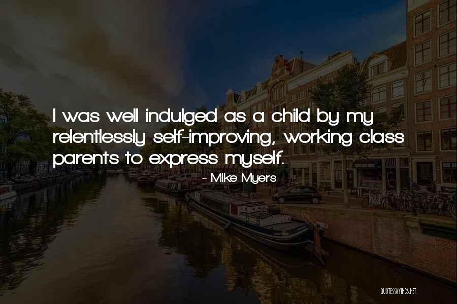 Drala Music Quotes By Mike Myers Drala Music Quotes By Mike Myers