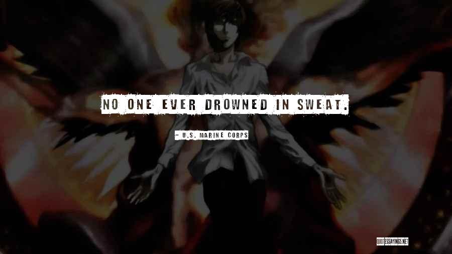 Drala Music Quotes By U.S. Marine Corps Drala Music Quotes By U.S. Marine Corps