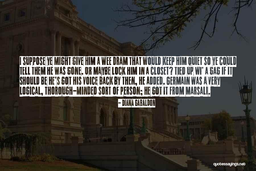 Dram Quotes By Diana Gabaldon Dram Quotes By Diana Gabaldon