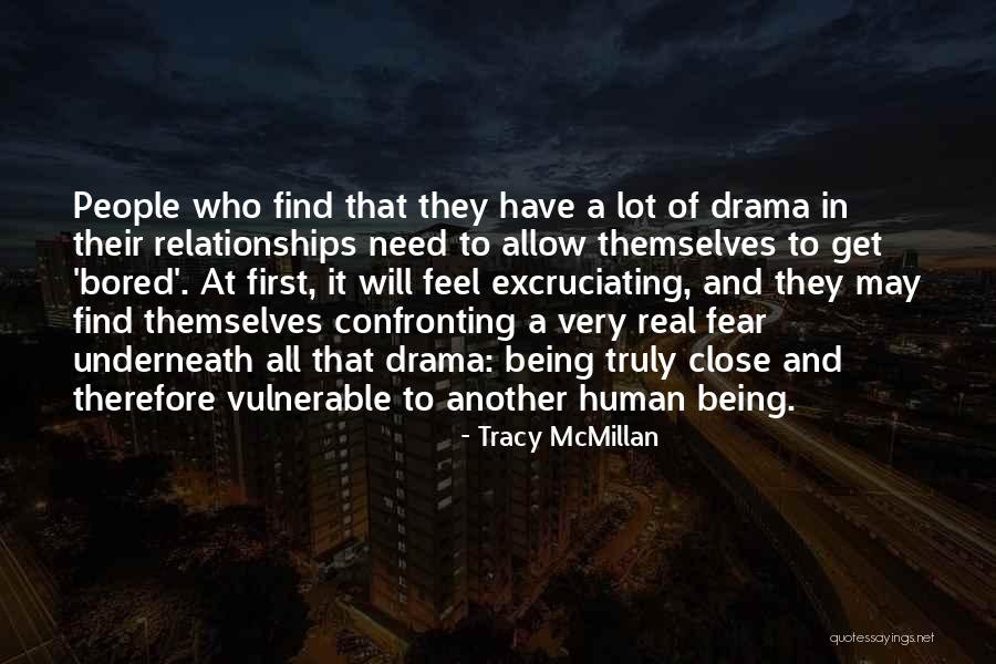 Drama In Relationships Quotes By Tracy McMillan Drama In Relationships Quotes By Tracy McMillan