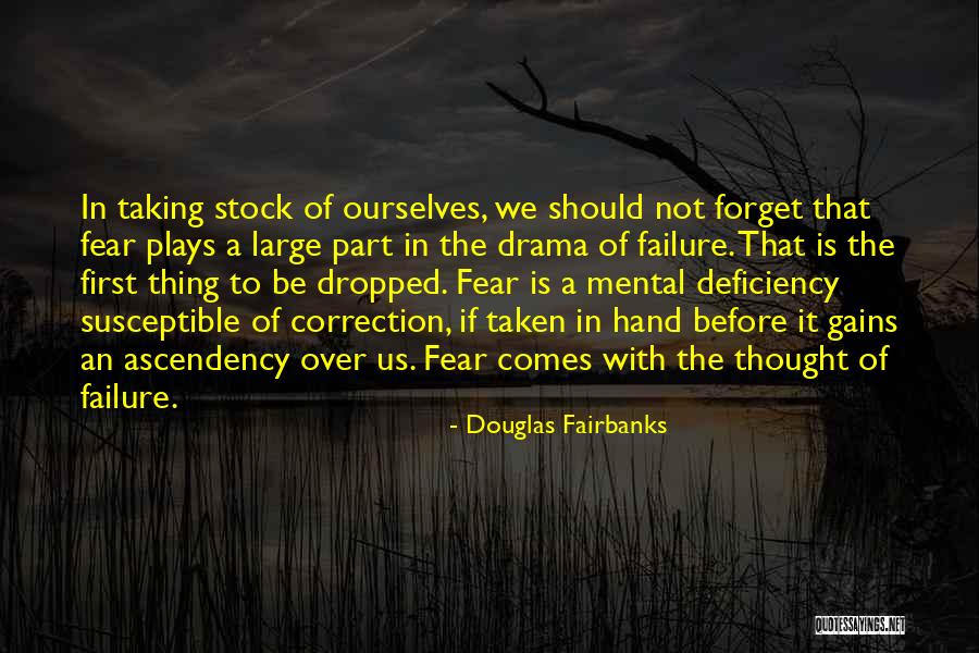 Drama Is Over Quotes By Douglas Fairbanks Drama Is Over Quotes By Douglas Fairbanks